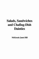 Salads, Sandwiches and Chafing-Dish Dainties