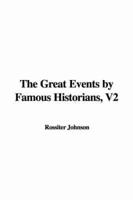 The Great Events by Famous Historians, V2