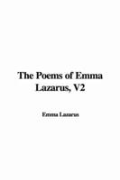 Poems of Emma Lazarus, V2