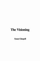 The Visioning