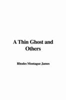 A Thin Ghost and Others