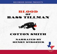 Blood of Bass Tillman