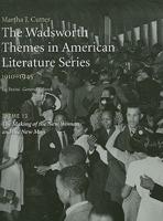 The Wadsworth Themes in American Literature Series, 1910-1945