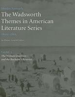 The Wadsworth Themes in American Literature Series, 1800-1865
