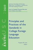 Principles and Practices of the Standards in College Foreign Language Education