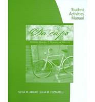 Student Activities Manual for Moneti/Lazzarino's Da Capo