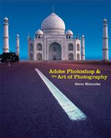 Adobe Photoshop & The Art of Photography