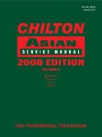 Chilton Asian Service Manual, 2008 Edition, Volume 2