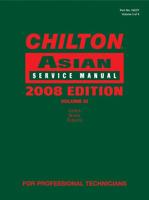 Chilton Asian Service Manual, 2008 Edition, Volume 3