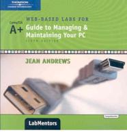Web-Based Labs For A+ Guide To Managing & Maintaining Your PC Pass Code