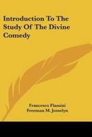 Introduction To The Study Of The Divine Comedy