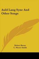 Auld Lang Syne And Other Songs