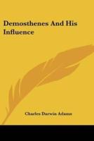 Demosthenes and His Influence