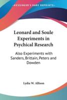 Leonard and Soule Experiments in Psychical Research