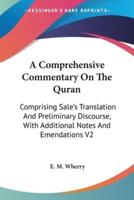 A Comprehensive Commentary On The Quran