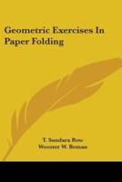 Geometric Exercises In Paper Folding