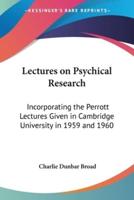 Lectures on Psychical Research