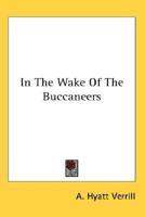In The Wake Of The Buccaneers