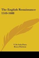 The English Renaissance 1510-1688