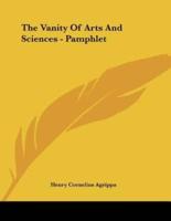 The Vanity Of Arts And Sciences - Pamphlet