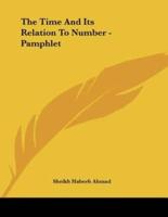 The Time And Its Relation To Number - Pamphlet