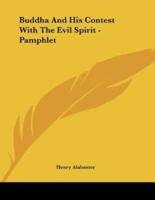 Buddha And His Contest With The Evil Spirit - Pamphlet