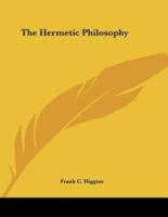 The Hermetic Philosophy