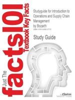 Studyguide for Introduction to Operations and Supply Chain Management by Bozarth, ISBN 9780139446207