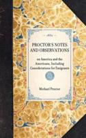 Proctor's Notes and Observations