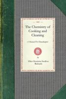 Chemistry Of Cooking and Cleaning
