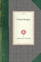 Choice Recipes (Order of Eastern Star)