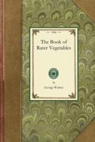 Book of Rarer Vegetables