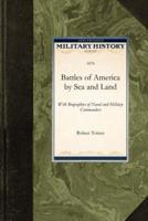 Battles of America by Sea and Land
