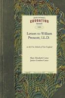 Letters to William Prescott, L.L.D