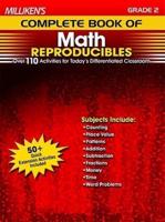 Milliken's Complete Book of Math Reproducibles - Grade 2