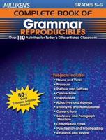 Milliken's Complete Book of Grammar Reproducibles - Grades 5-6