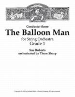 The Balloon Man for String Orchestra - Score