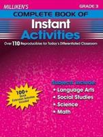 Milliken's Complete Book of Instant Activities - Grade 3