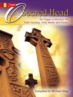 O Sacred Head