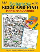 Science Seek and Find: Plants and Animals