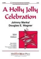 A Holly Jolly Celebration
