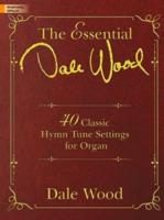 The Essential Dale Wood