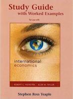 Study Guide With Worked Examples for Use With International Economics