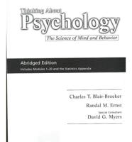 Thinking about Psychology Mini Book: The Science of Mind and Behavior