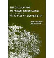 The Cell Map for The Absolute, Ultimate Guide to Lehninger Principles of Biochemistry