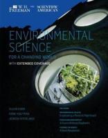 Environmental Science for a Changing World, With Extended Coverage
