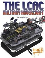 The LCAC Military Hovercraft