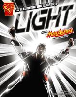 The Illuminating World of Ligth With Max Axiom, Super Scientist