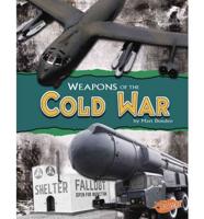 Weapons of the Cold War