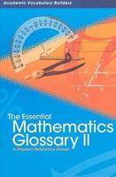 The Essential Mathematics Glossary II